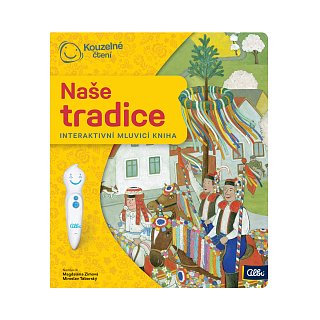 Kúzelné čítanie - Naše tradice 